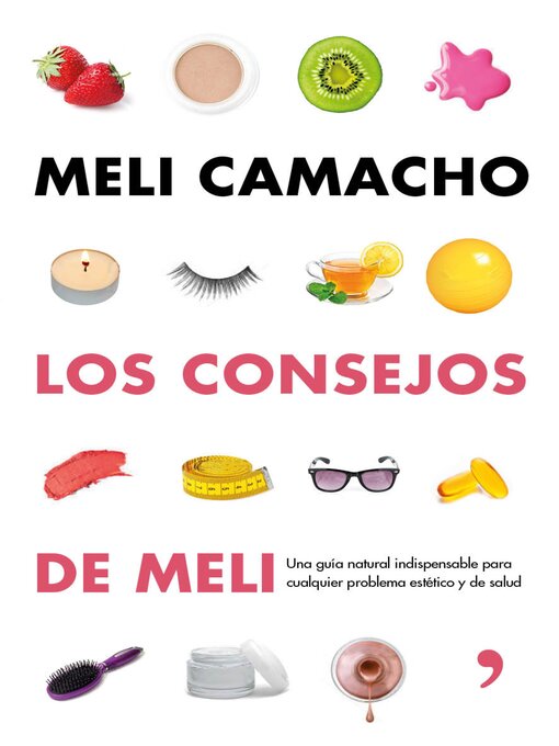 Title details for Los consejos de Meli by Meli Camacho - Wait list